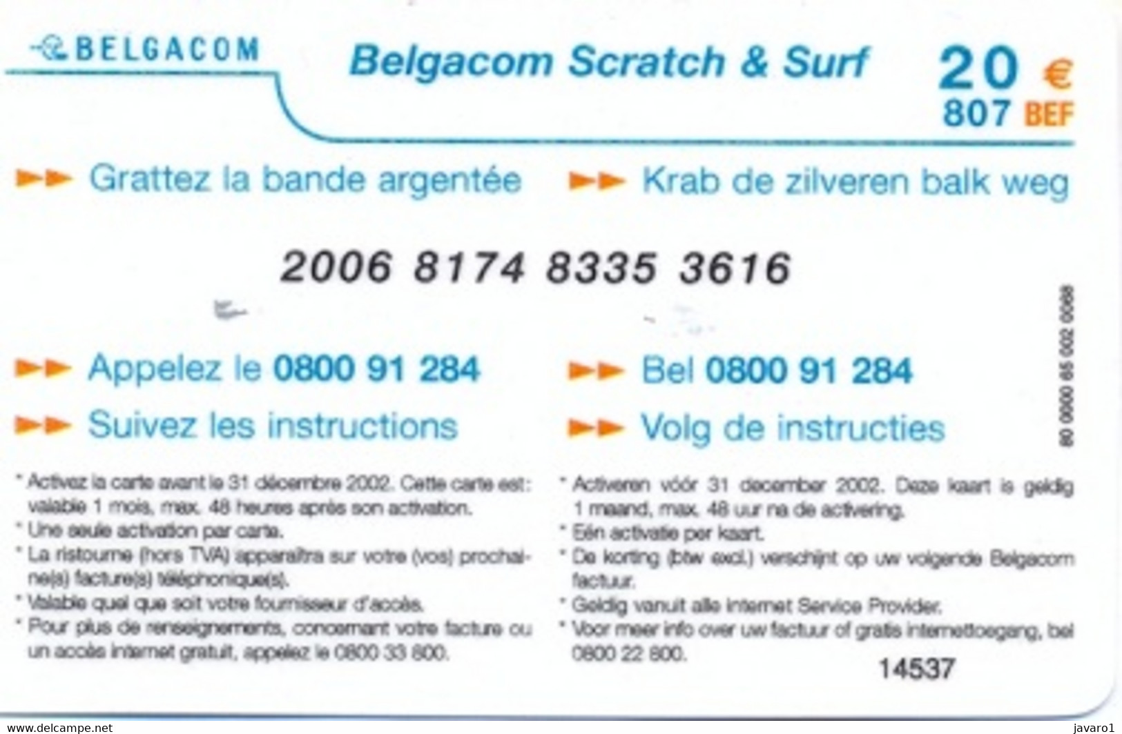 BEL_SURF : BSCR17 20eur/807BEF Carrefour USED Exp: 31/DEC/2002 - Zu Identifizieren