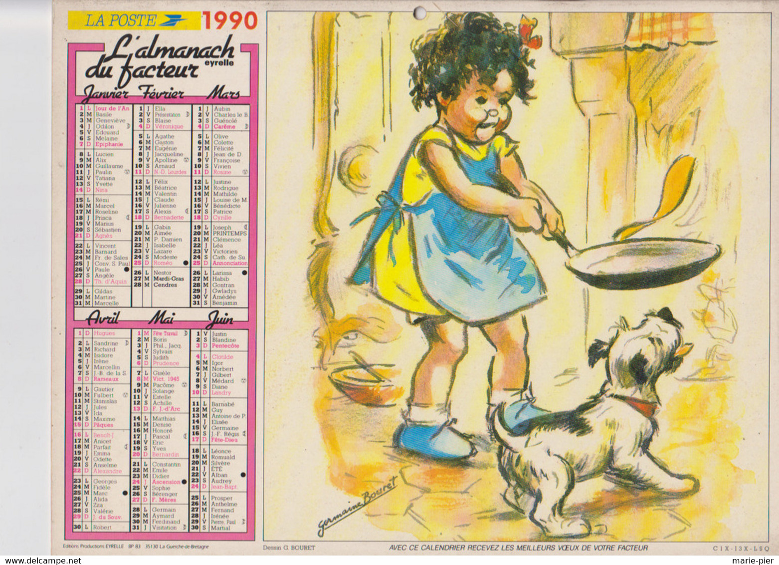 Calendrier Almanach Du Facteur 1990- Illustration Germaine Bouret - Grand Format : 1981-90