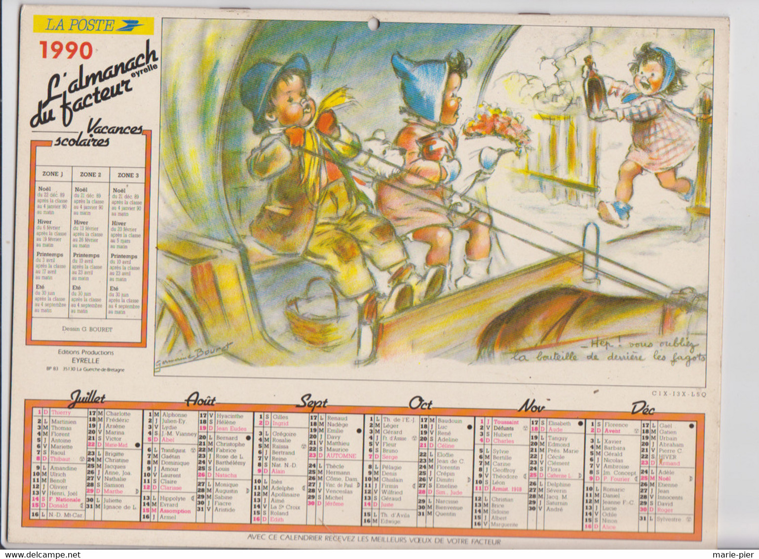 Calendrier Almanach Du Facteur 1990- Illustration Germaine Bouret - Grand Format : 1981-90