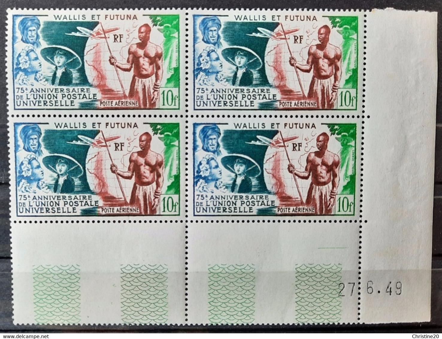 France Grandes Séries Coloniales 1949 75e Anniversaire De L'UPU Wallis Et Futuna PA11 En Bloc De 4 Cd **TB Cote 60€ - 1949 75e Anniversaire De L'UPU