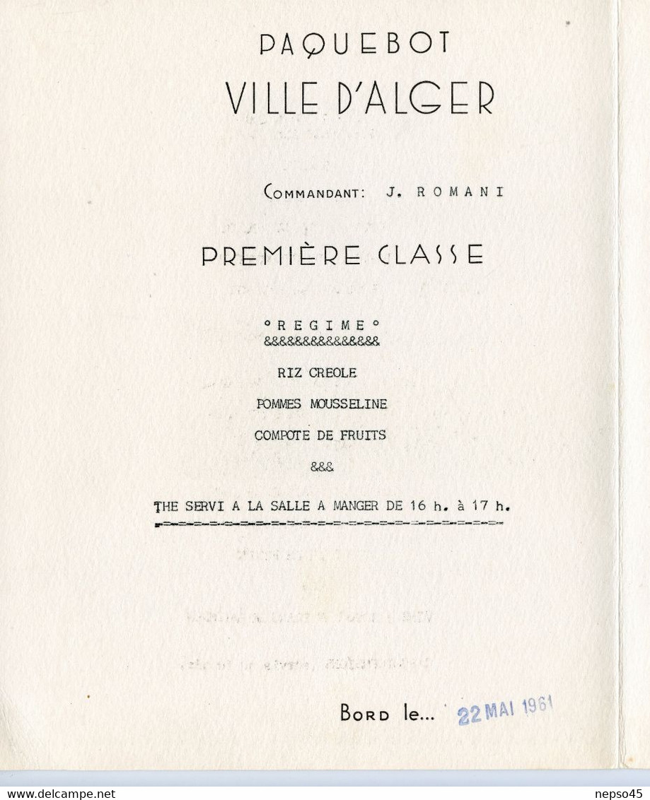 Guerre d'Algérie.Paquebot " Ville d'Alger " transport de troupes.Rapatriement. 2 menus diner + déjeuner du 22 Mai 1961.