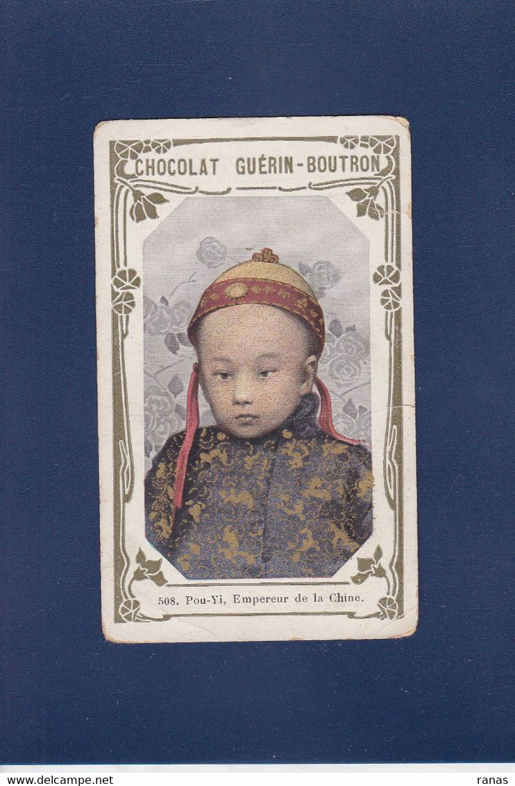 Chromo CHINE Cina China Publicité Chocolat Guérin Boutron L'Empereur De Chine - Cina