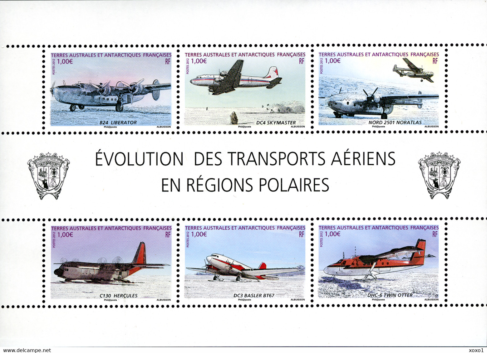 TAAF 2012 Mi.No. 772 - 777 (Block 30)  Fr. Antarktis Airplanes Transport 1 S\sh MNH** 14.00 € - Vols Polaires