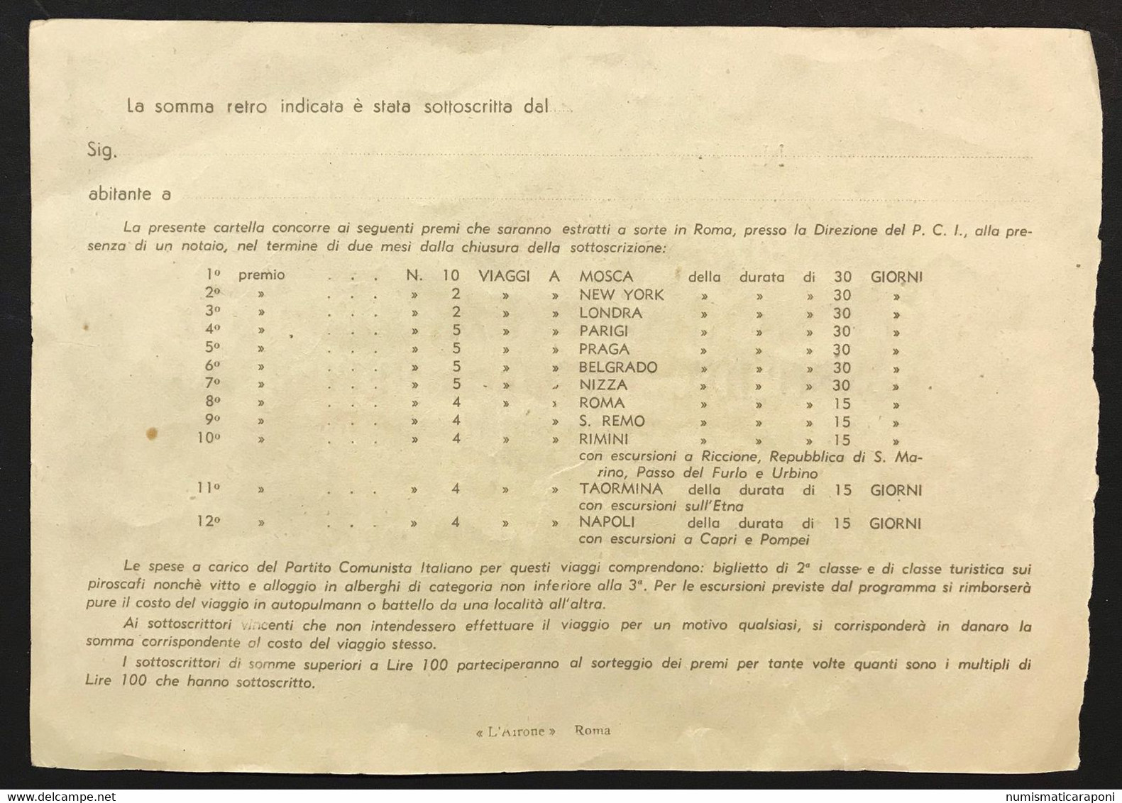 100 Lire Per La Ricostruzione E Consolidamento Dela Repubblica Partito Comunista 1947 LOTTO 3886 - Sonstige & Ohne Zuordnung