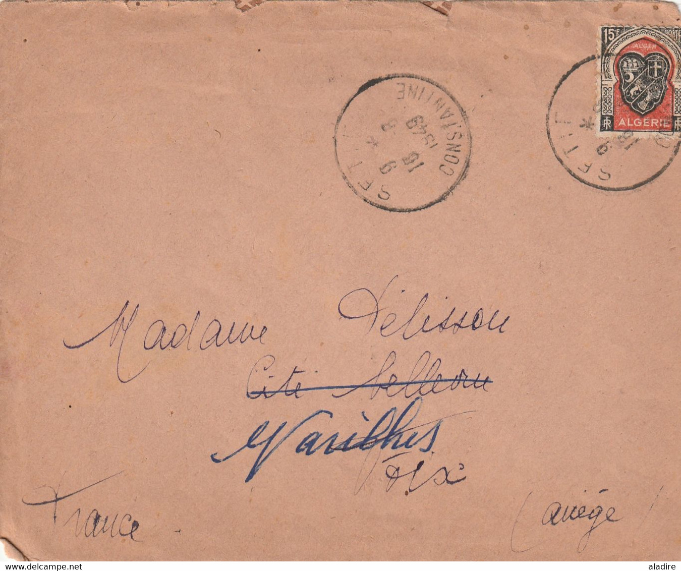 1949 - Oblitération SETIF, Auj. سطيف Sur Enveloppe Vers Foix Puis Varilhes - Affranchissement 15 F - Cartas & Documentos