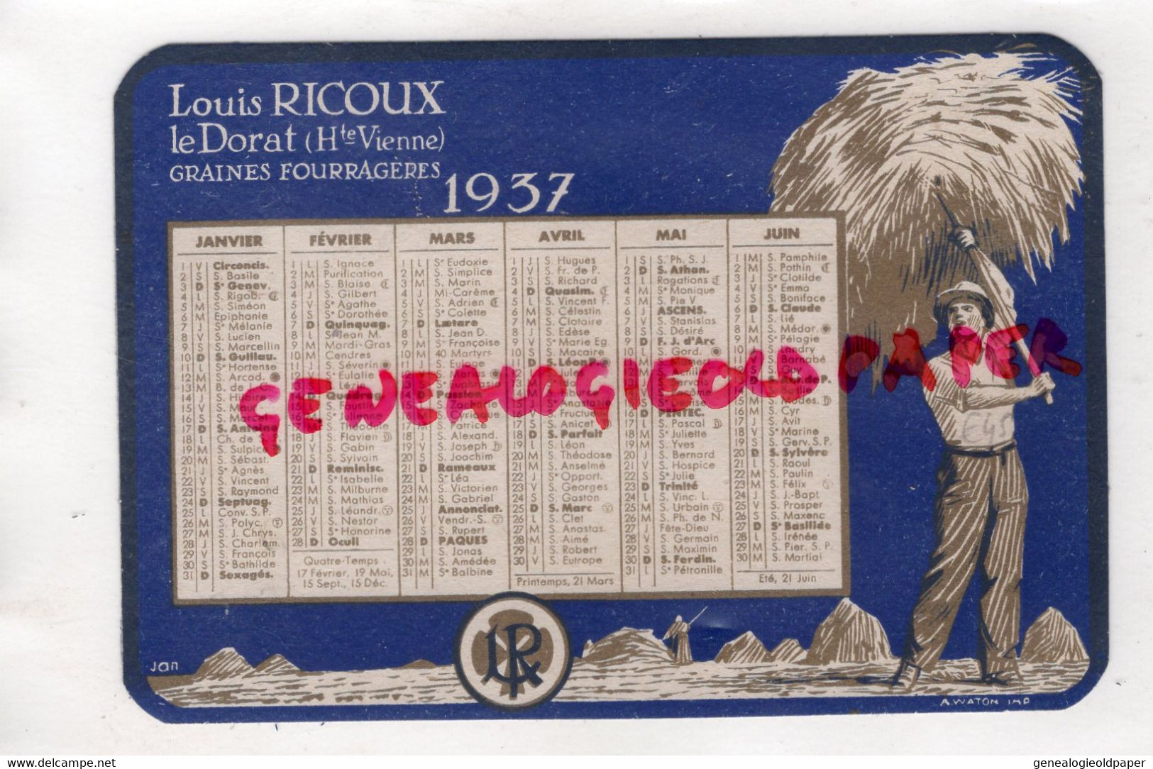 87- LE DORAT - CARTE CALENDRIER LOUIS RICOUX - GRAINES FOURRAGERES 1937 - Petit Format : 1921-40