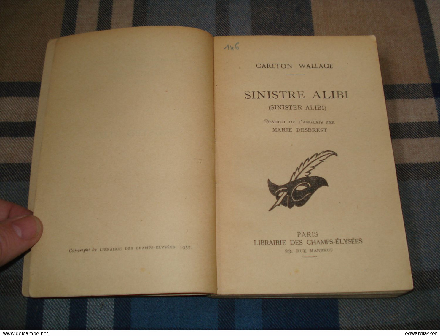 Le MASQUE N°224 : Sinistre Alibi /Carlton Wallace - Sans Jaquette - 1937 - Le Masque