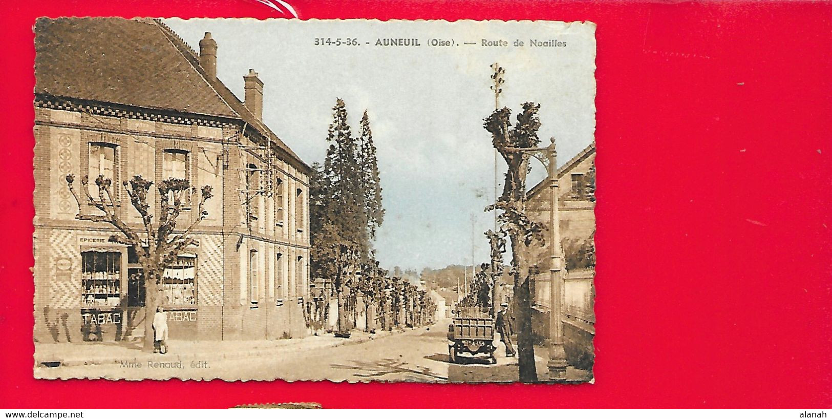 AUNEUIL Epicerie Tabac Route De Noailles (Renaud) Oise (60) - Auneuil
