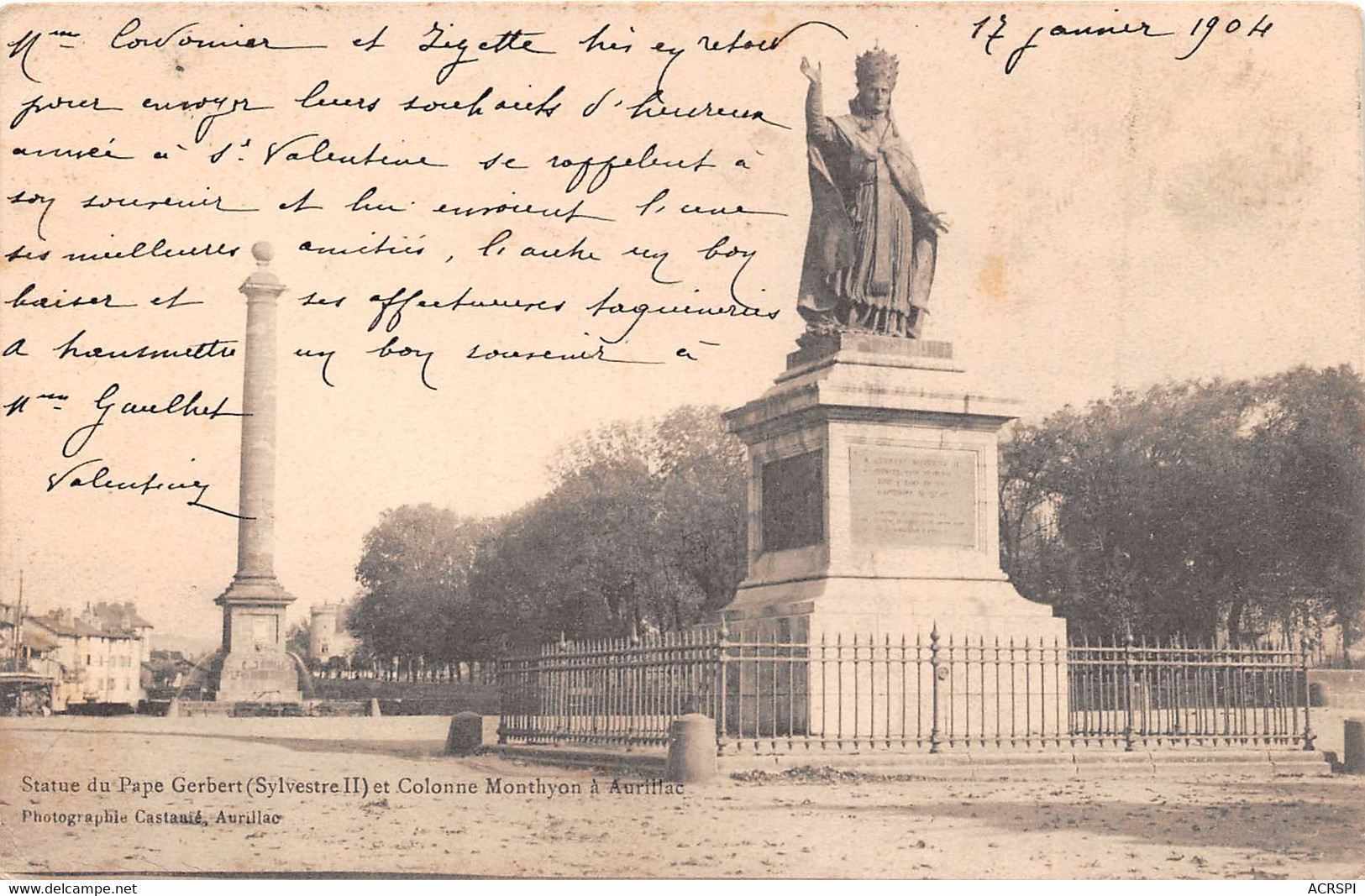 AURILLAC  Statue Du Pape  Gerbert Et Colonne Monthyon 5(scan Recto-verso) MA646 - Aurillac