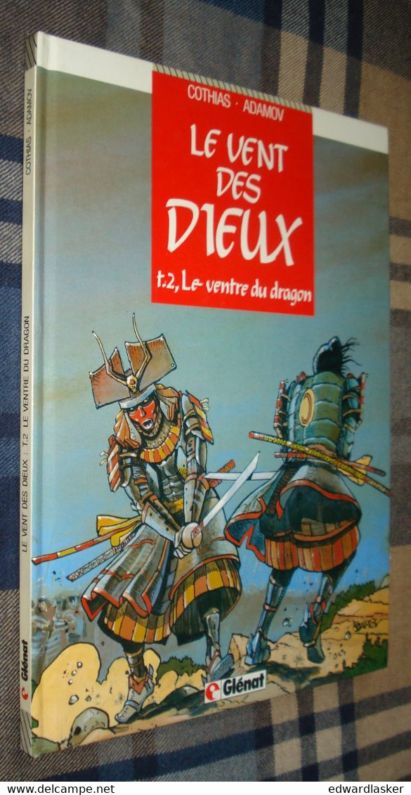 LE VENT DES DIEUX 2 : Le Ventre Du Dragon - Rééd. Glénat 1993 [2] - Vent Des Dieux, Le