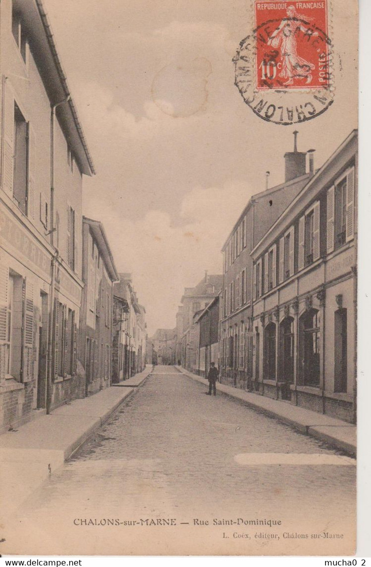 CHALONS SUR MARNE - RUE SAINT DOMINIQUE - Châlons-sur-Marne