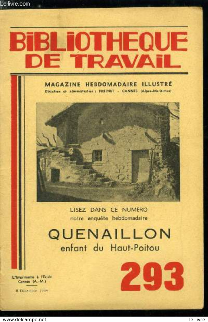 BIBLIOTHEQUE DE TRAVAIL N° 293 - Quenaillon, Enfant Du Haut Poitou Par Henri Dechambre, Le Poitou, Le Village Natal, La - Auvergne