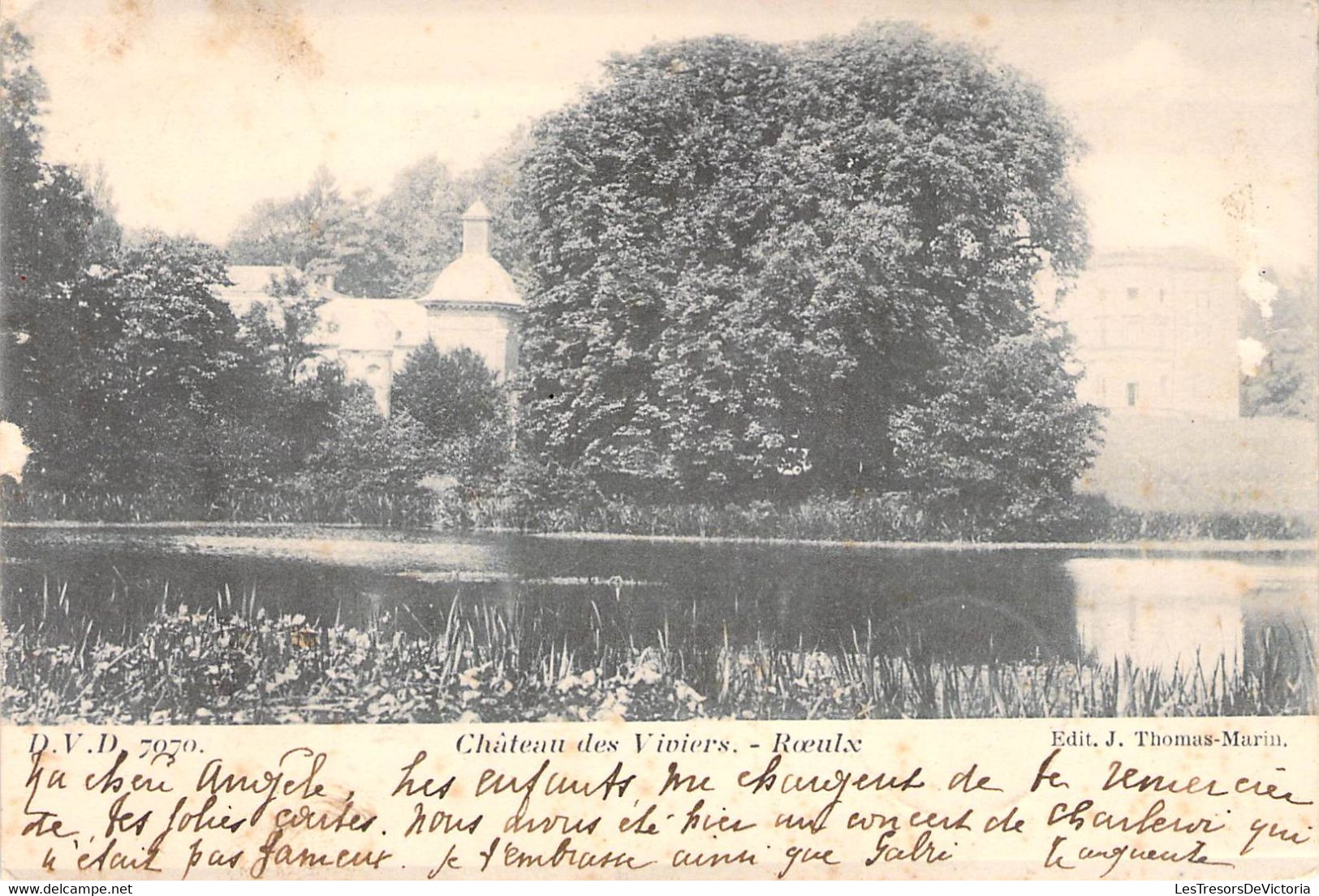 CPA Chateau Des Viviers - Roeulx - D V D 7070 - Oblitéré à Le Roeulx Et Leuze En 1901 - Le Roeulx