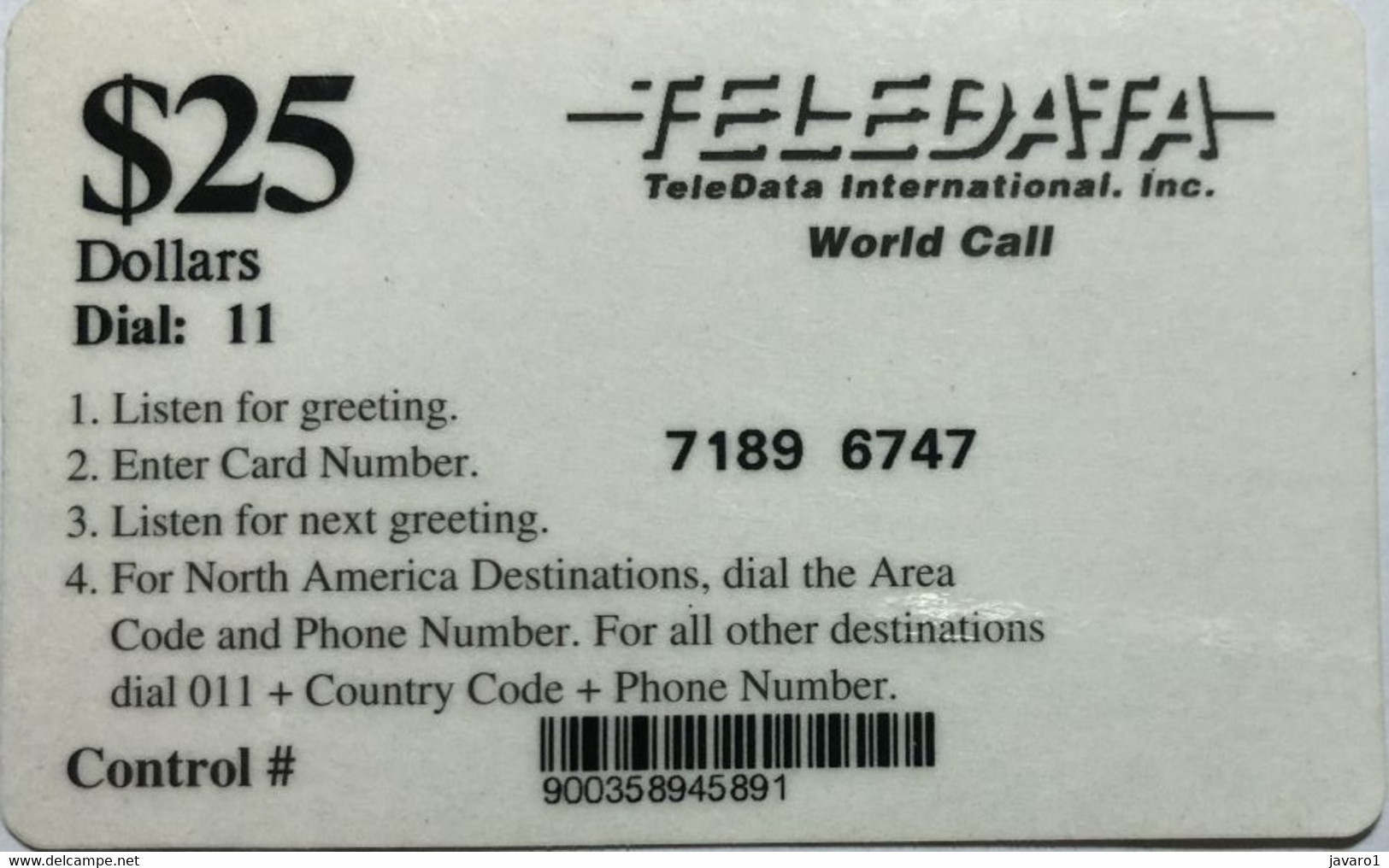 ANGOLA : D03B $25 Black  TELEDATA Black (short Bar) World Call USED - Angola