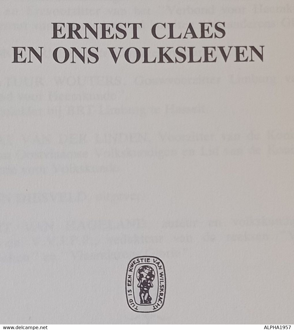 1987 ERNEST CLAES EN ONS VOLKSLEVEN - A. VAN HAGELAND - Geschiedenis