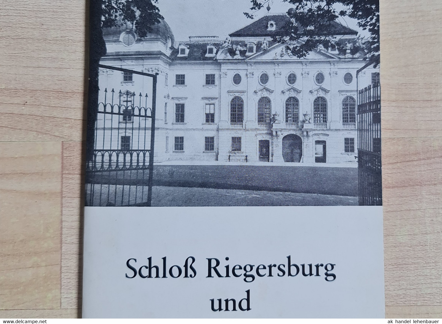Broschüre Schloss Riegersburg Burg Hardegg A.d. Thaya V. Franz Müllner 3. Auflage - 2. Edad Media