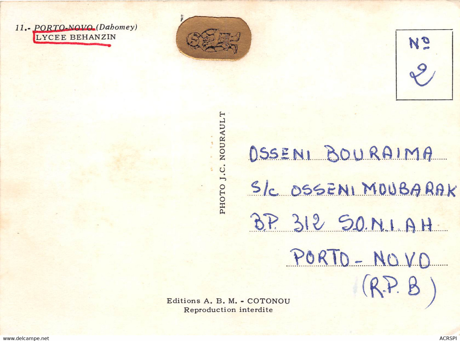 BENIN DAHOMEY  PORTO NOVO Lycee BEHANZIN ( Scan Recto-verso) Ref 0954 - Benin