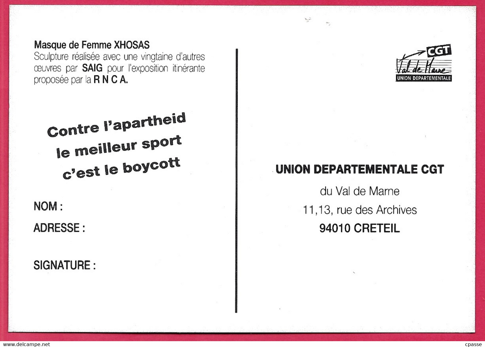 CPM Carte-Pétition CGT "Contre L'apartheid Le Meilleur Sport C'est Le Boycott" **Masque Africain Femme XHOSAS Par SAIG - Unclassified