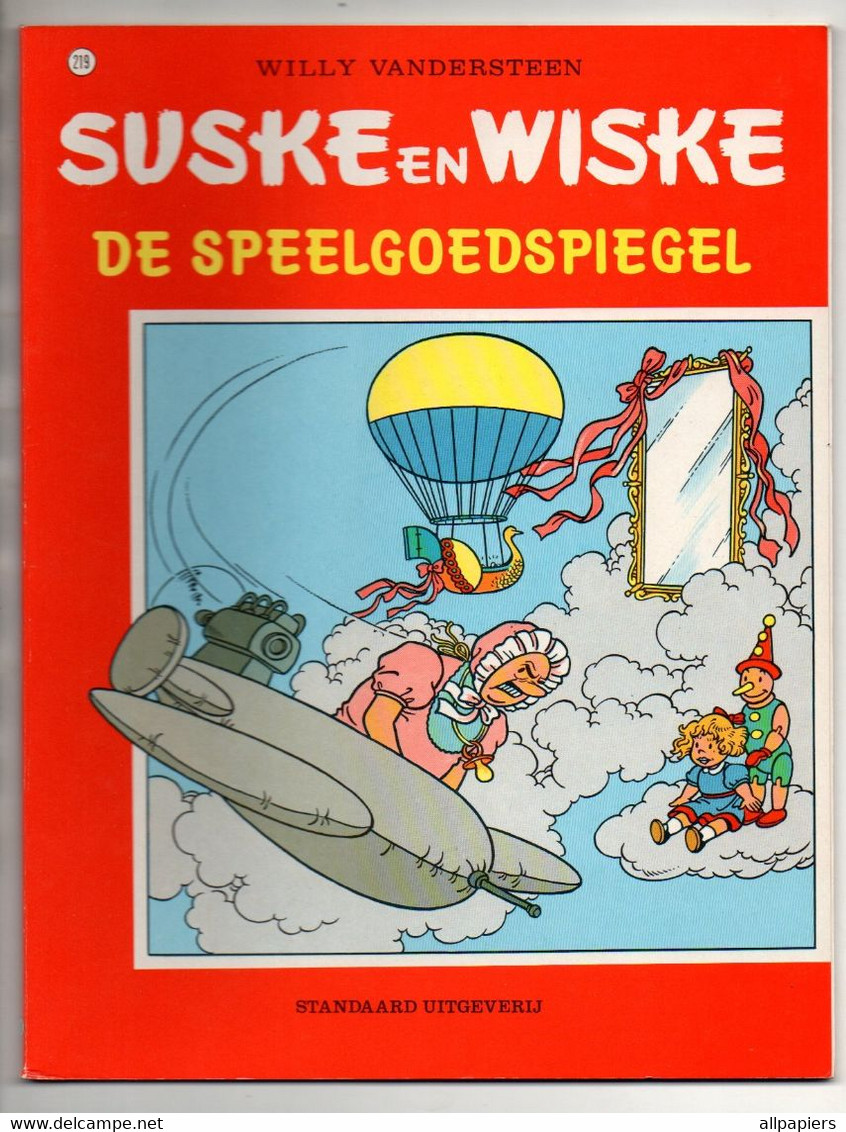 Suske En Wiske N°219 De Speelgoedspiegel Par Vandersteen - Standaard Uitgeverij De 1989 - D/1989/0034/28 - 1/4/89 - Suske & Wiske