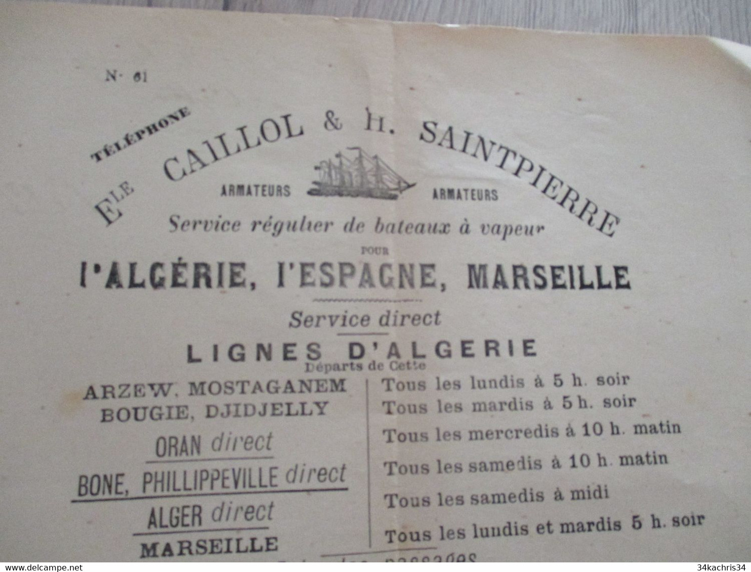 Pub Publicité Armateur Caillol SaintPierre Service Bateaux Vapeur Algérie Espagne Marseille Imprim. Cette Sète - Transportmiddelen