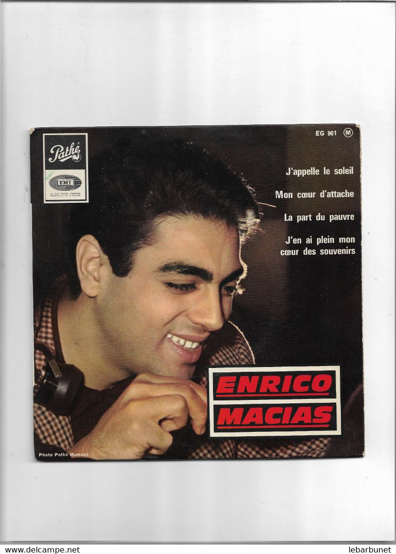 Disque 45 Tours 4 Titres  Enrico Macias  J'Appelle Le Soleil - Mon Coeur D'Attache - La Part Du Pauvre-J'en Ai Plein Mon - Vollständige Sammlungen