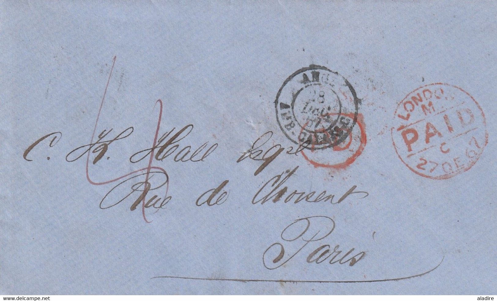 1867 -  London Paid Cover To Paris, France - Entry Through Calais - PD - Marcophilie