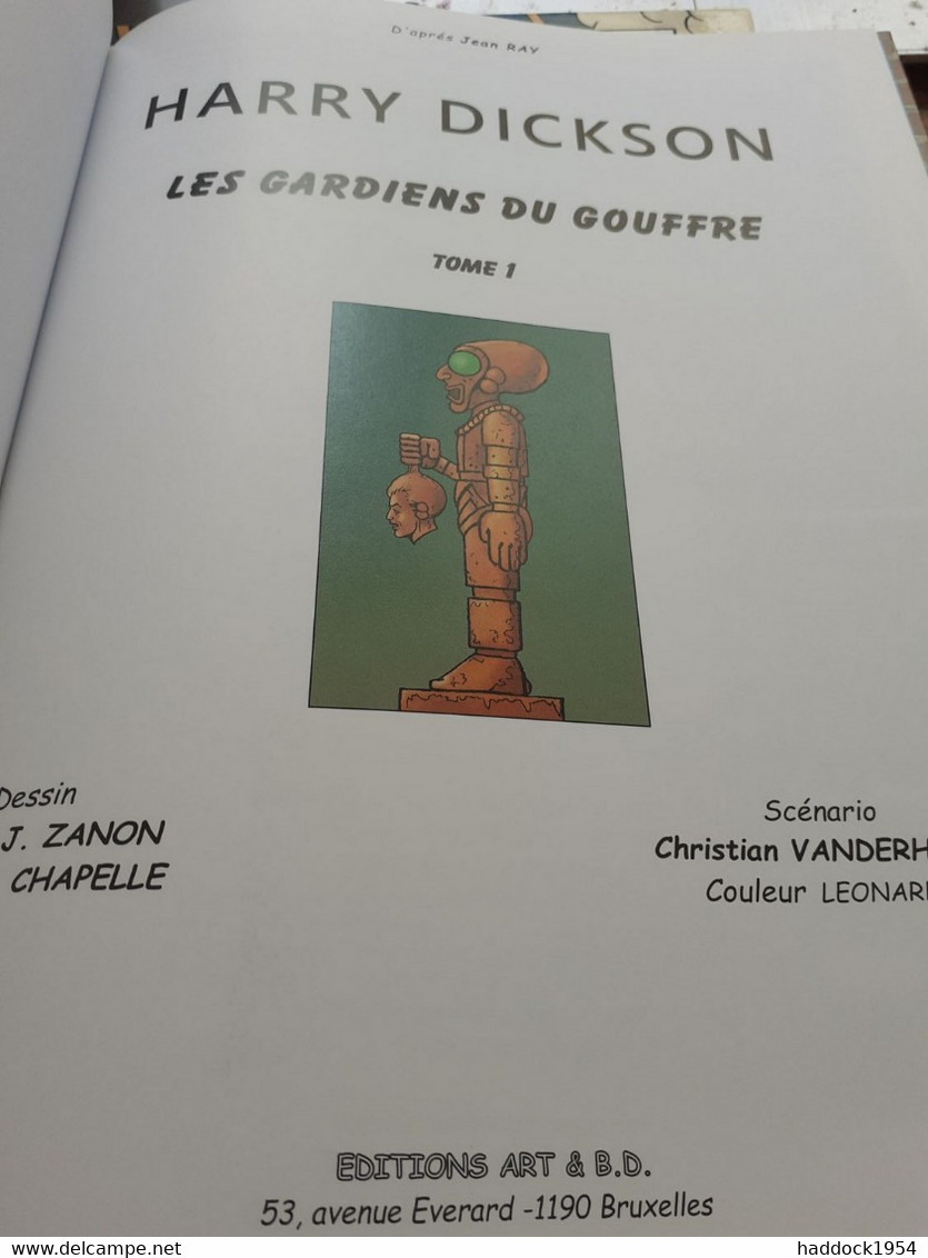 Les Gardiens Du Gouffre Tome 1 Harry Dickson ZANON CHAPELLE VANDERHAEGHE JEAN RAY éditions Art Et Bd 2014 - Harry Dickson