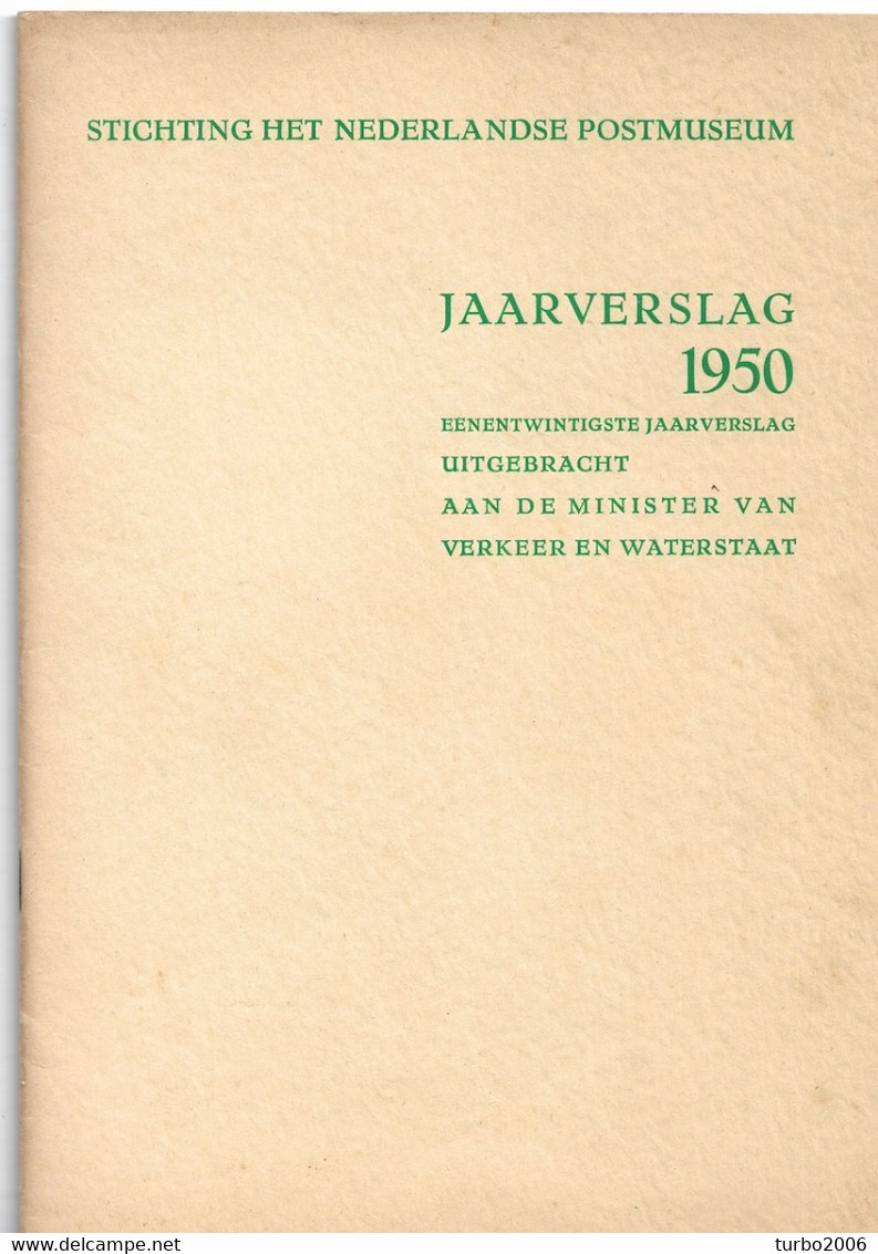 Stichting Het Nederlansche Postmuseum 21 E Jaarverslag 1950 Zie Scans Met Voorbeelden - Filatelia E Historia De Correos