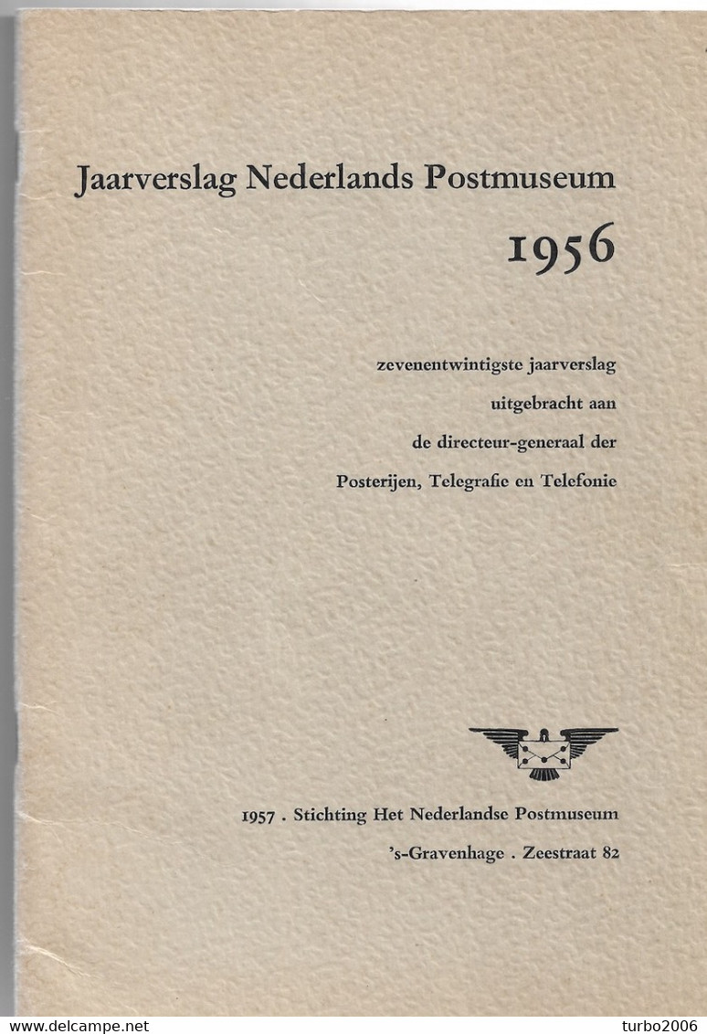 Stichting Het Nederlansche Postmuseum 27 E Jaarverslag 1956 Zie Scans Met Voorbeelden - Philately And Postal History