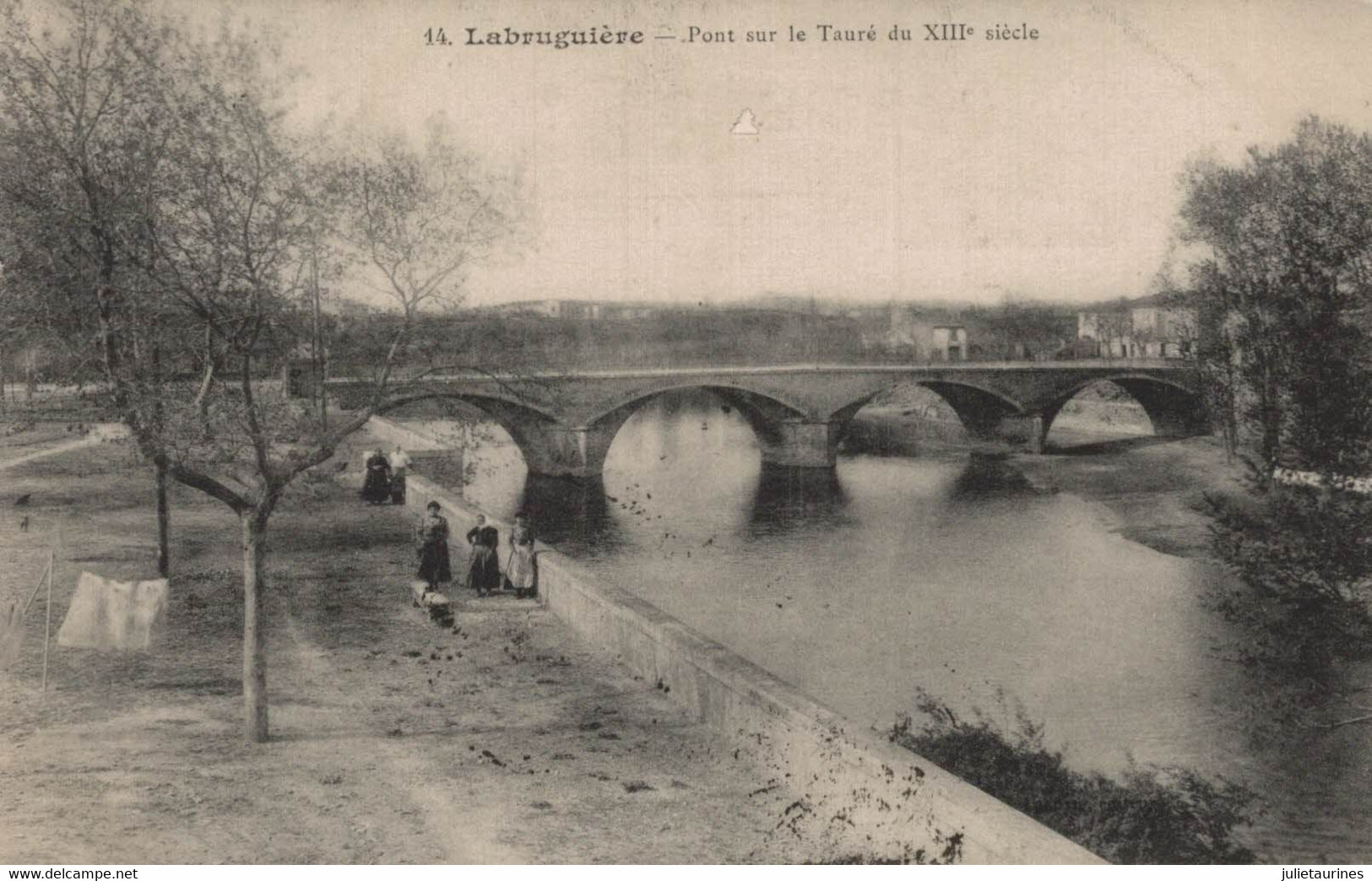 81 LABRUGUIERE PONT SUR LE TAURE DU 13 SIECLE CPA BON ETAT - Labruguière