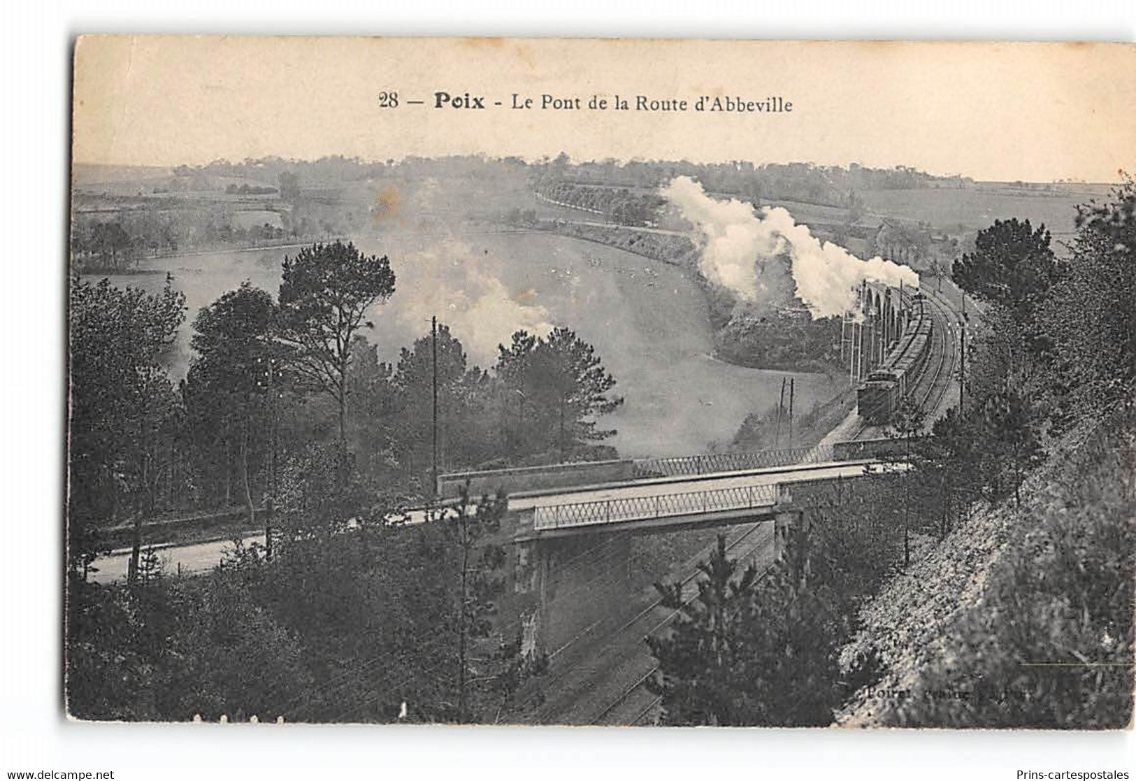 CPA 80 Poix Le Pont De La Route D'Abbeville Et Le Train - Poix-de-Picardie