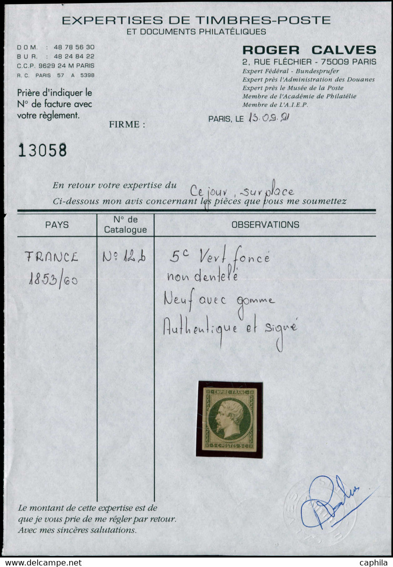 * FRANCE - Poste - 12b, Bel Exemplaire, Signé + Certificat Calves: 5c. Vert Foncé - 1853-1860 Napoléon III.