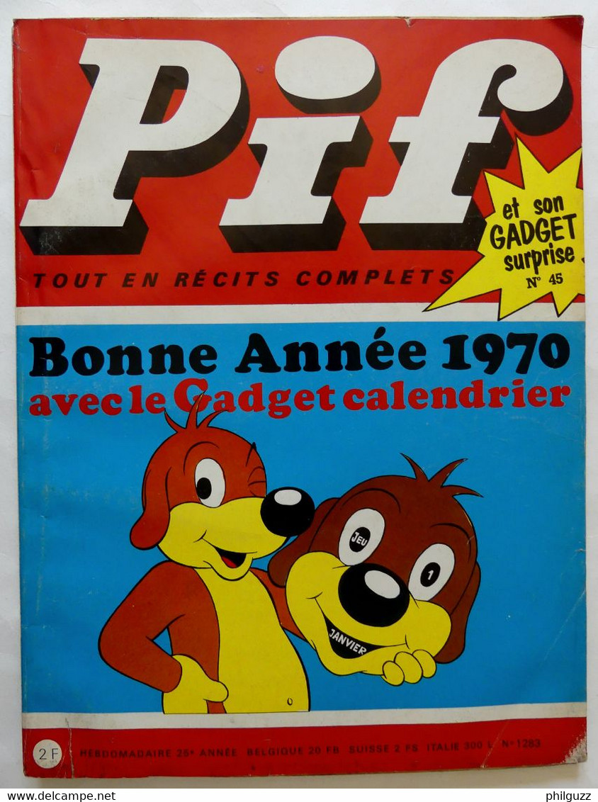 PIF GADGET N° 45 BON ETAT (3) - Pif Gadget