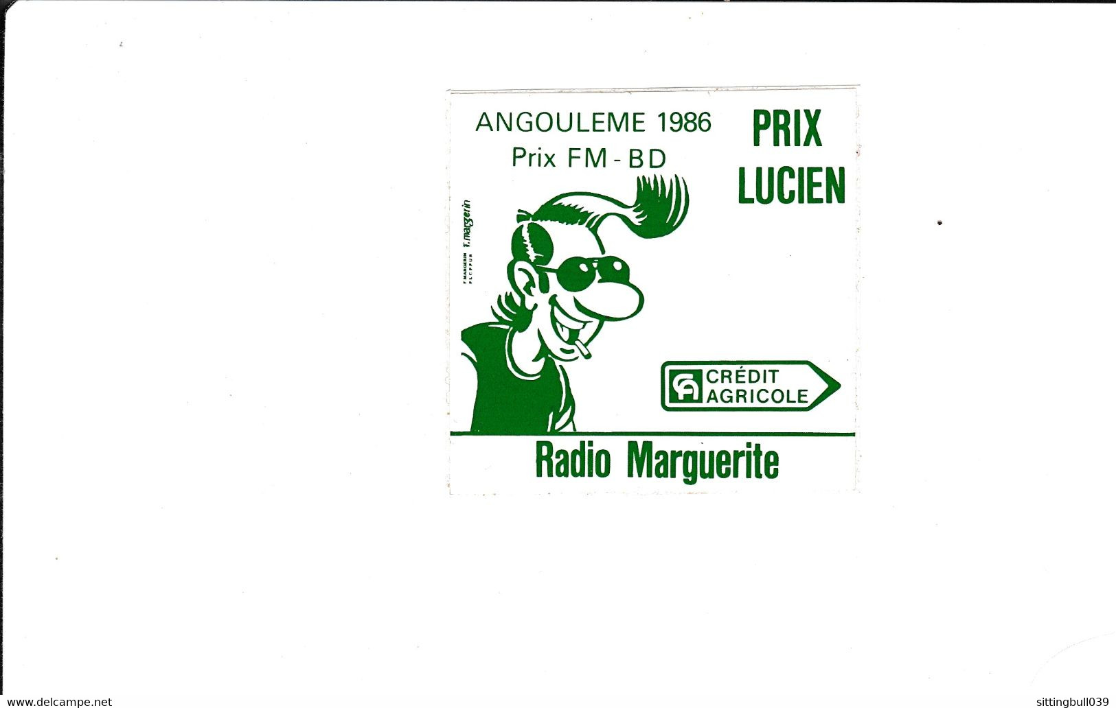 MARGERIN.  Prix LUCIEN. RARE Autocollant PUB Angoulême BD 1986, Prix FM-BD RADIO MARGUERITE / CA. Collector ! - Zelfklevers