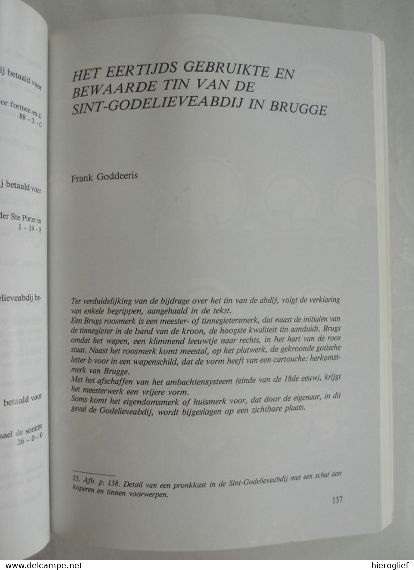 DE SINT-GODELIEVE ABDIJ te BRUGGE 1984 / leven drogo architectuur collecties verering pulinx keuken tin gistel