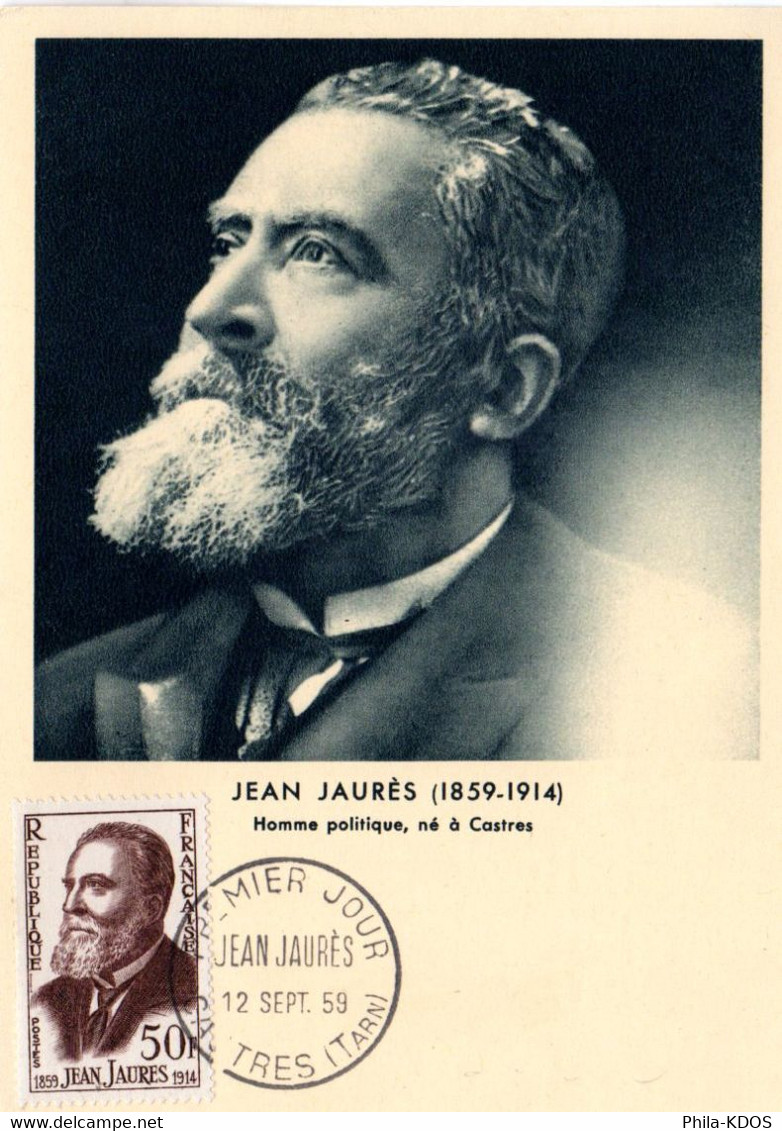 &#9989; " JEAN JAURES " Sur Carte Maximum De 1959. N° YT 1217. Parfait état.CM à Saisir ! - 1940-1949