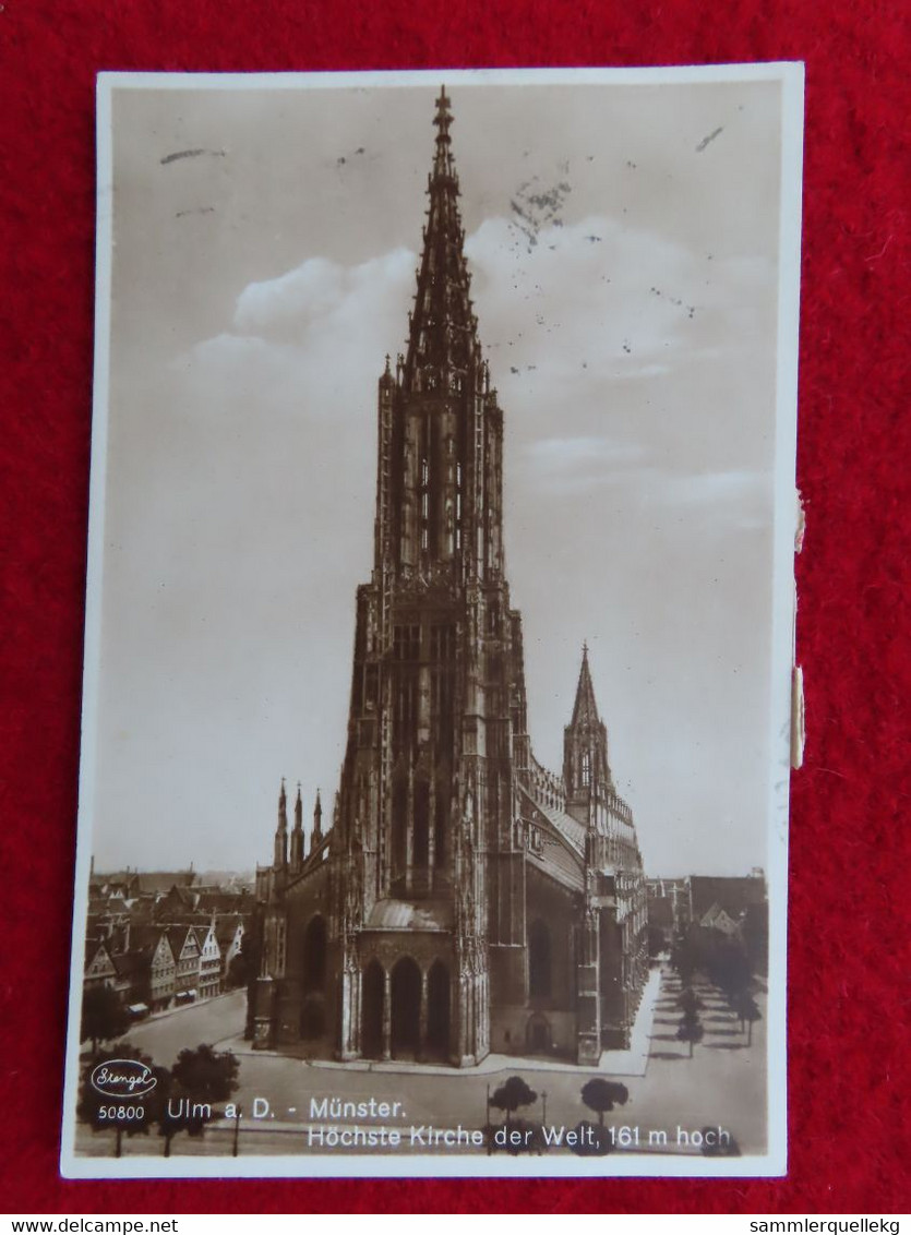 AK: Ulm - Münster, Höchste Kirche Der Welt, Gelaufen 16. 12. 1929 (Nr.3750) - Neu-Ulm