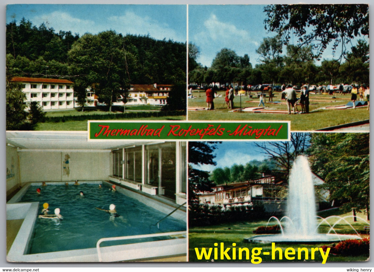 Gaggenau Bad Rotenfels - Mehrbildkarte 1   Thermalbad Mit Minigolf Kleingolf - Gaggenau