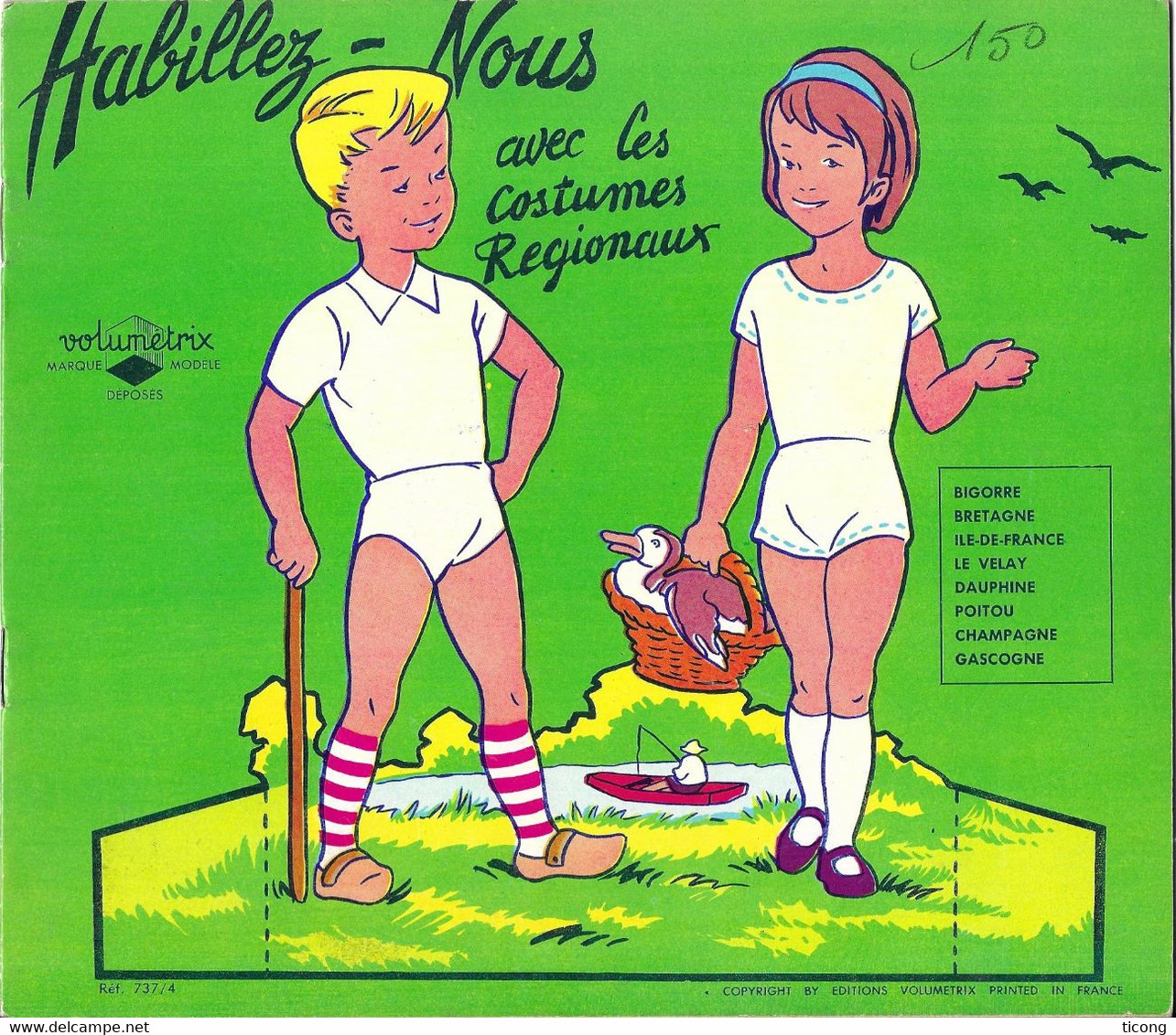 ALBUM DES ANNEES 60 VOLUMETRIX, HABILLEZ NOUS AVEC LES COSTUMES REGIONAUX - LIVRE CARTONNE EN TRES BON ETAT, A VOIR RARE - Unclassified