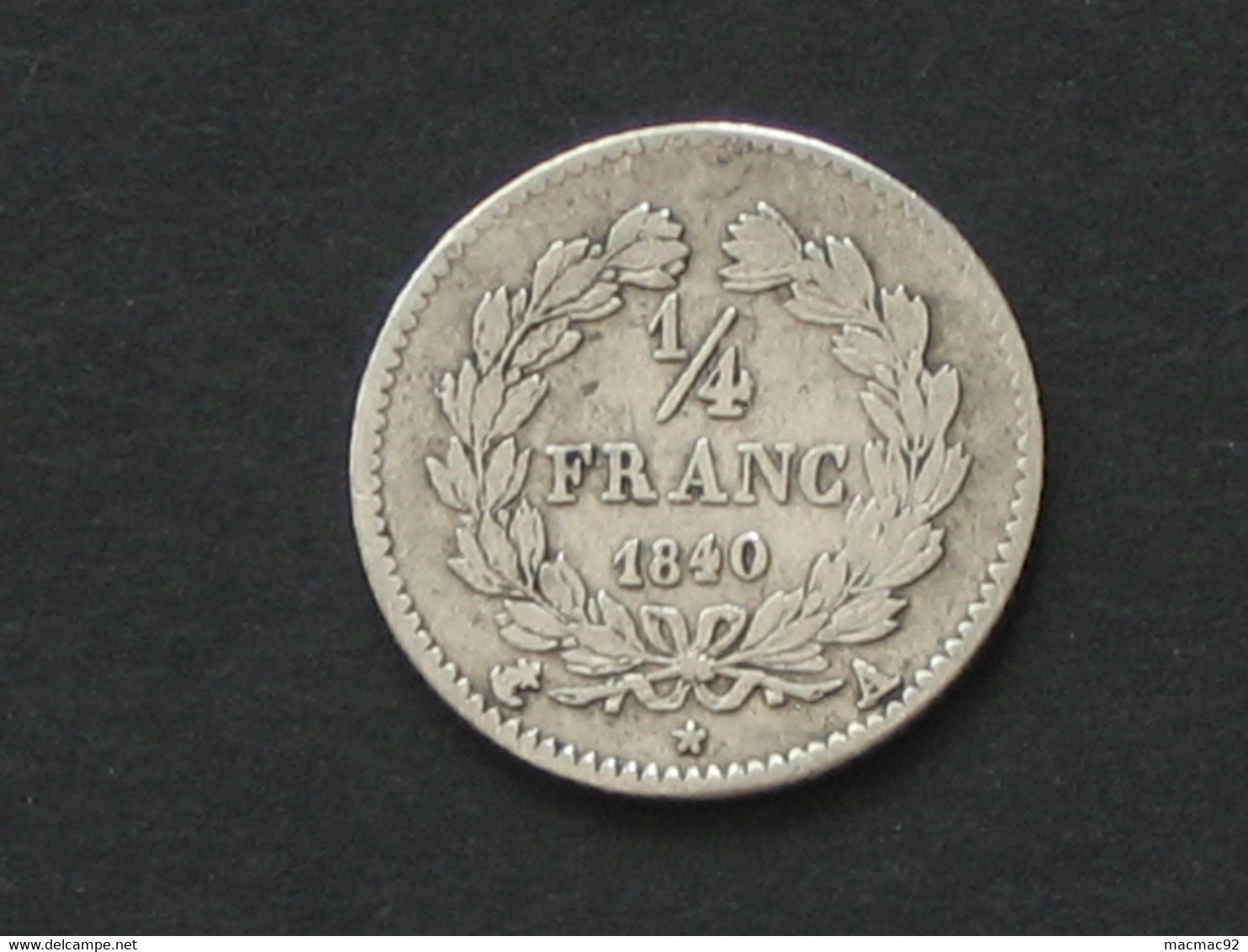 1/4 De Franc Ou 25 Centimes 1840 A LOUIS PHILIPPE I  **** EN ACHAT IMMEDIAT **** - 1/4 Franc