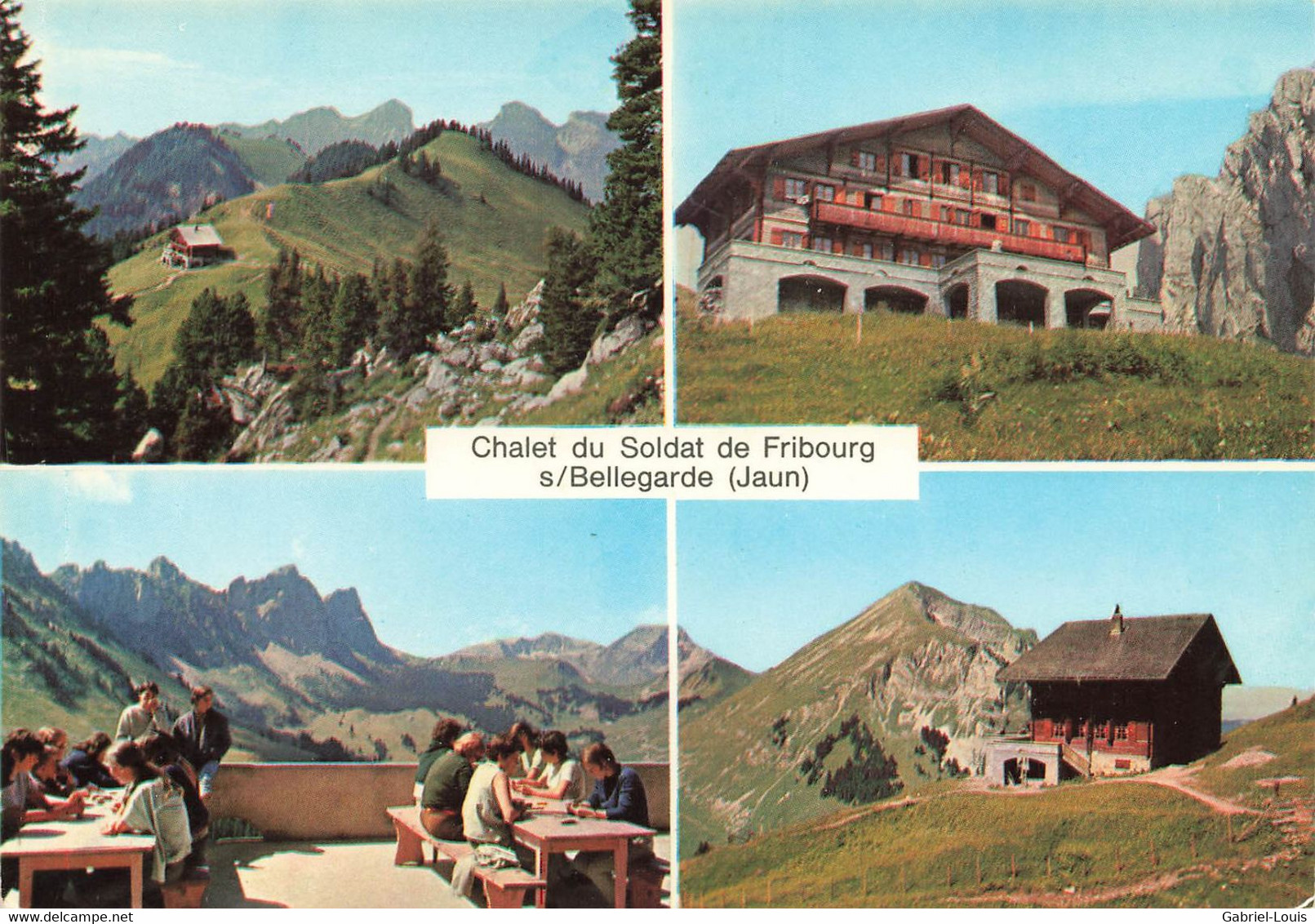 Fribourg Jaun Chalet Du Soldat Bellegarde Val De Charmey (15 X 10 Cm) - Bellegarde