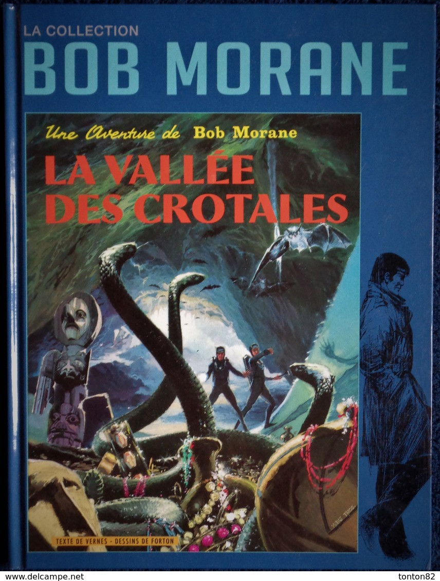 Vernes / Forton - BOB MORANE - N° 2 - La Vallée Des Crotales - Éditions Altaya - (  2012 ) . - Bob Morane