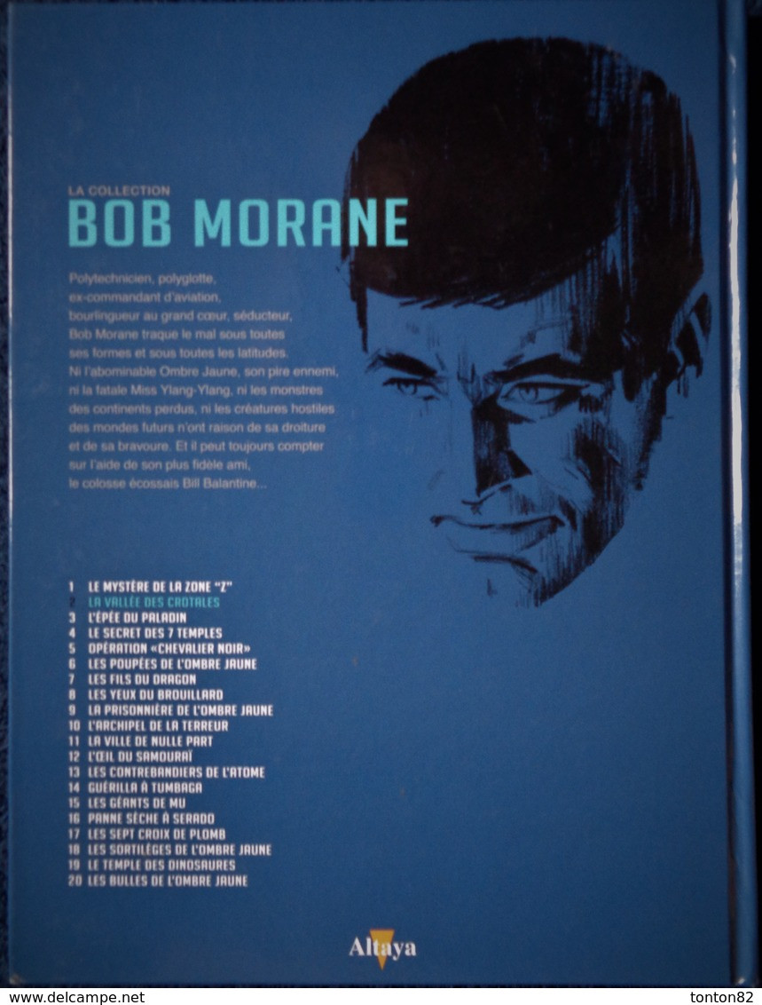 Vernes / Forton - BOB MORANE - N° 2 - La Vallée Des Crotales - Éditions Altaya - (  2012 ) . - Bob Morane