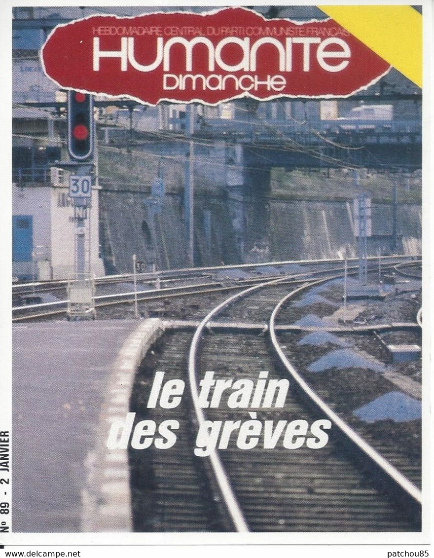 CPM  Partis Politique Humanité Dimanche Le Train Des Grèves - Labor Unions