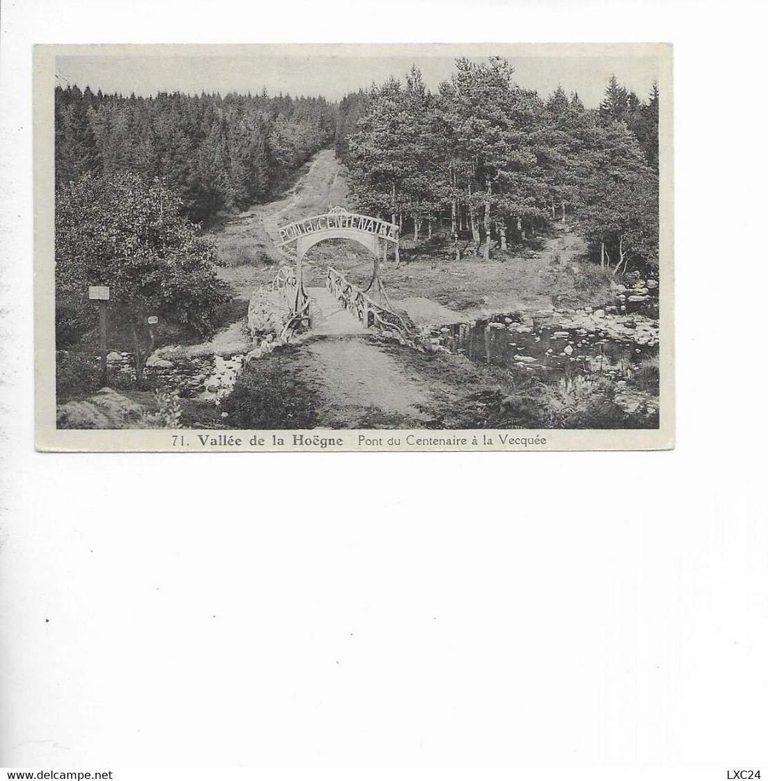 PONT DU CENTENAIRE A LA VECQUEE. VALLEE DE LA HOËGNE. - Sonstige & Ohne Zuordnung