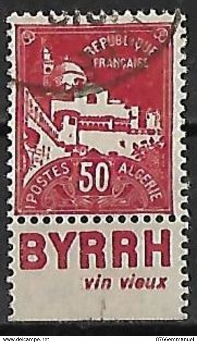 ALGERIE N°79Ab Publicité "Byrrh" - Used Stamps