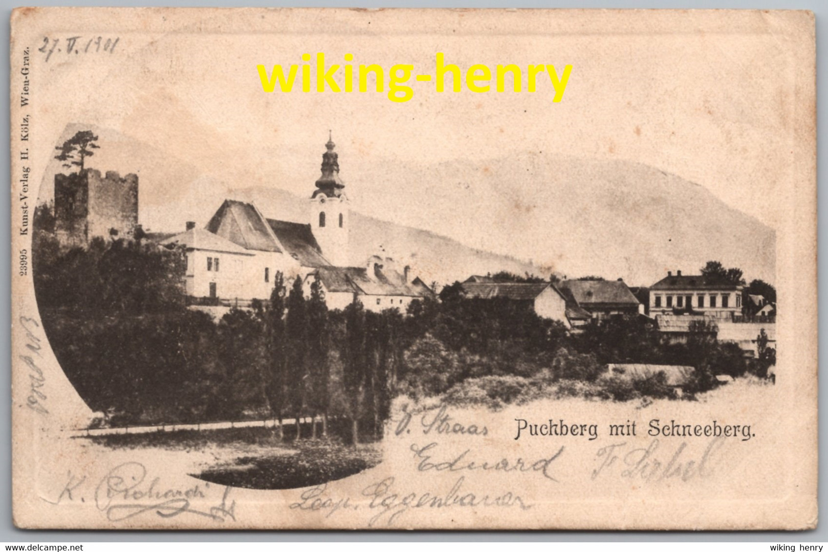 Puchberg - S/w Mit Schneeberg 1   Mit Stempel Sparbacher Hütte 1901 - Prägekarte - Schneeberggebiet