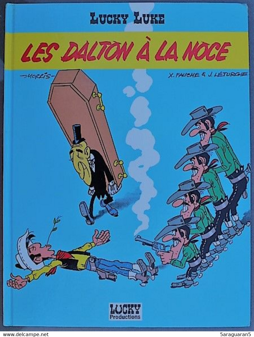 BD LUCKY LUKE - 62 - Les Dalton à La Noce - EO 1993 - Lucky Luke