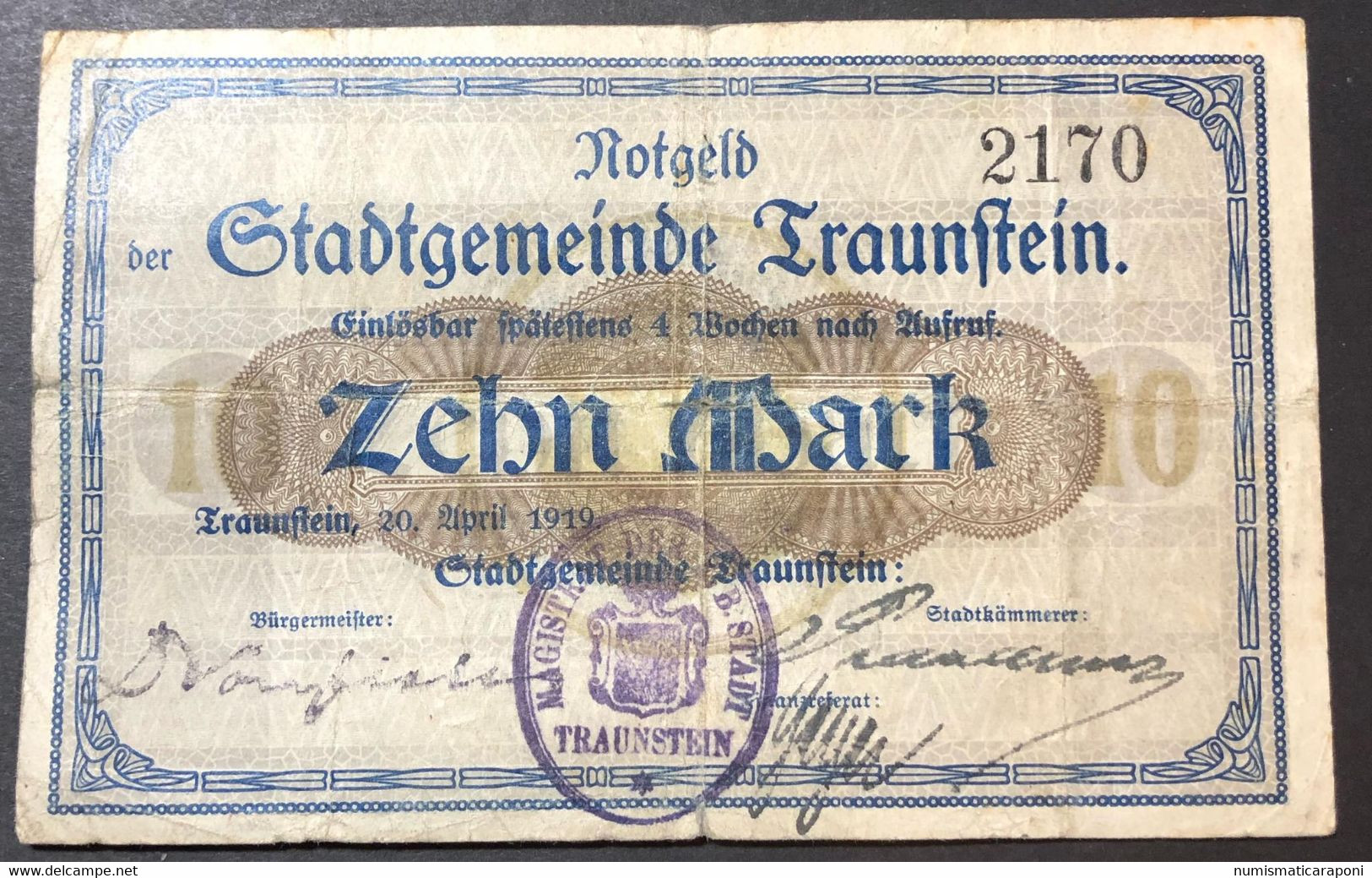 GERMANIA ALEMANIA GERMANY  10 Mark 1919 Traunstein  LOTTO 3903 - Bestuur Voor Schulden