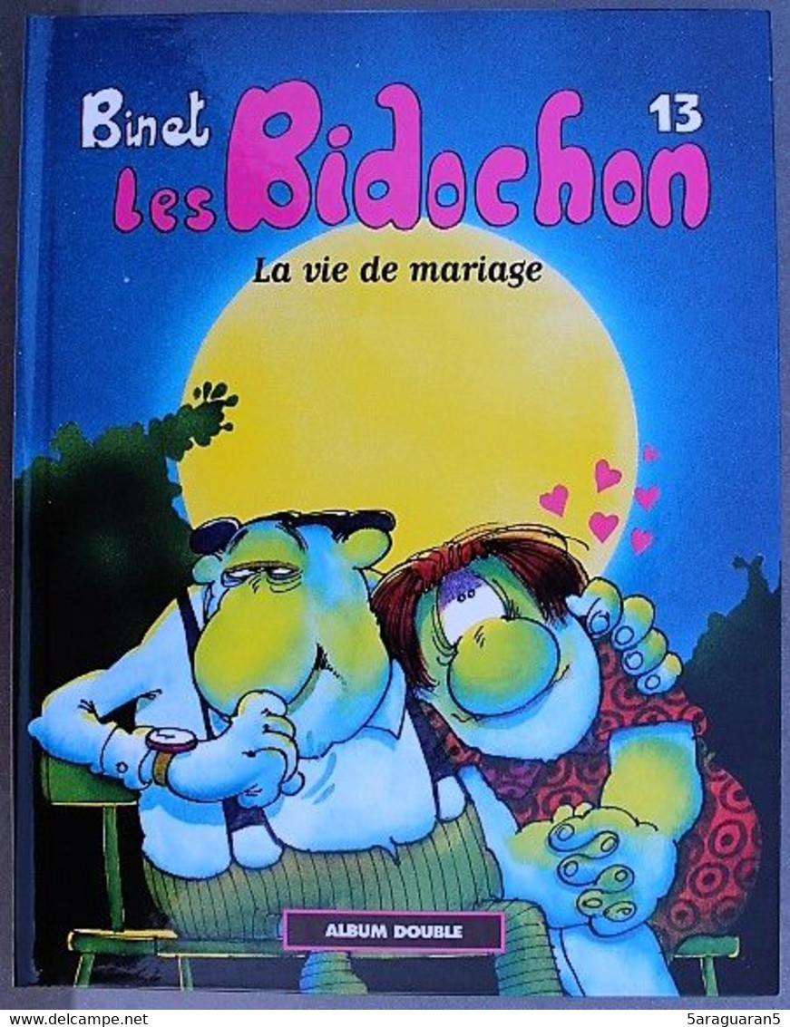BD Les Bidochon - FL 07 - La Vie De Mariage / Des Instants Inoubliables - Rééd. 2001 - Bidochon, Les